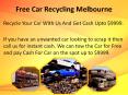 Free Car Recycling Melbourne PowerPoint PPT Presentation
