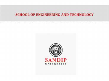School of Engineering and Technology - Sandip University