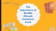 The Importance of Bar/Bat Mitzvah Invitations Cards