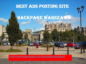 Best ads posting site | Backpage Warszawa