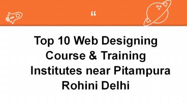 Top 10 Web Designing Course & Training Institutes near Pitampura Rohini Delhi