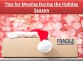 Tips for Moving During the Holiday Season PowerPoint PPT Presentation