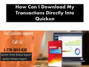 How Can I Download My Transactions Directly Into Quicken
