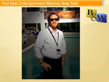 Find Best Entertainment Attorney New York
