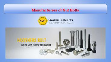 Leading Manufacturers of Nut Bolts