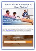 How to Secure Best Marks In Essay Writing? PowerPoint PPT Presentation