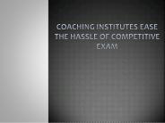 Ease the hassle of Competitive Exam