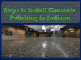 Steps to install Concrete Polishing in Indiana PowerPoint PPT Presentation