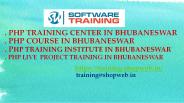 PHP TRAINING CENTER IN BHUBANESWAR | PHP COURSE IN BHUBANESWAR