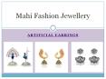 Artificial earrings at Mahi jewellery PowerPoint PPT Presentation