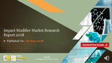 Impact Modifier Market Research Report 2018