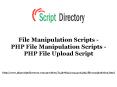 PHP File Manipulation Scripts - PHP File Upload Script PowerPoint PPT Presentation