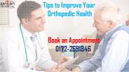 Tips to Improve Your Orthopedic Health