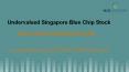 UNDERVALUED SINGAPORE BLUE CHIP STOCKS PowerPoint PPT Presentation