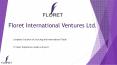 Floret Group - An International Trade Company PowerPoint PPT Presentation