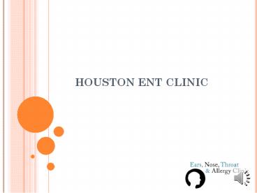HOUSTON ENT CLINIC