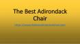 Why Should You Buy Adirondack Chair? The Reasons
