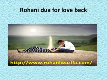 Rohani dua for love back