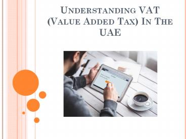 Understanding VAT (Value Added Tax) In The UAE