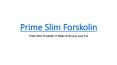 Prime Slim Forskolin PowerPoint PPT Presentation