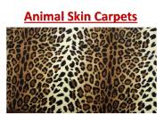 Animal skin carpets Dubai