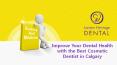 Improve your dental health with the best cosmetic dentist in Calgary PowerPoint PPT Presentation