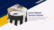 Junior Robotic Vacuum Cleaner Presentation