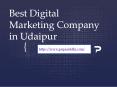 Best Digital Marketing Company in Udaipur PowerPoint PPT Presentation