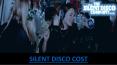 Silent Disco Cost - The Silent Disco Company