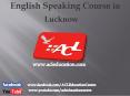 English Speaking Course in Lucknow | English Speaking in Lucknow PowerPoint PPT Presentation