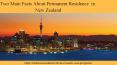 Two Main Facts About Permanent Residence in New Zealand PowerPoint PPT Presentation