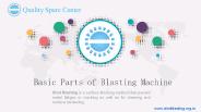 Basic Parts of Blasting Machine