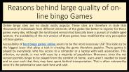 Reasons behind large quality of on-line bingo Games