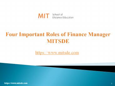 Four Important Roles of Finance Manager | MITSDE