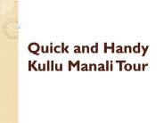 Quick and Handy Kullu Manali Tour