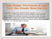 The Future of Legal Tech Has Already Been Decided