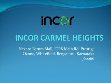 INCOR CARMEL HEIGHTS