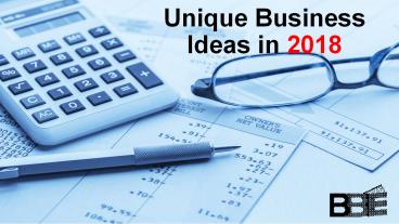 Unique Business Ideas in 2018