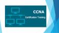 CCNA R&S​ Online Training PowerPoint PPT Presentation