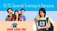 IELTS General Training in Haryana