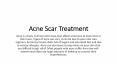 Acne Scar Treatment in Dubai PowerPoint PPT Presentation