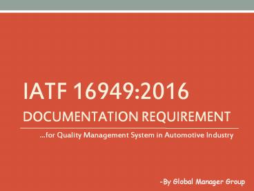 What Documentation Required for IATF 16949:2016 Certification?