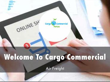 Information Presentation Of Shipping kenya