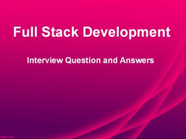Full Stack Development Online Training