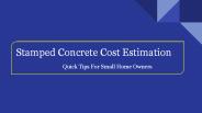 Stamped Concrete Cost Estimation