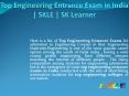 Top Engineering Entrance Exam in India | skle | top neet and jee institute in delhi PowerPoint PPT Presentation