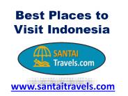 Best Places to Visit Indonesia