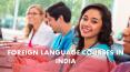 FOREIGN LANGUAGE COURSES IN INDIA PowerPoint PPT Presentation