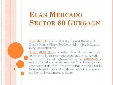 Elan Mercado Sector 80 Gurgaon