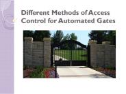 Different Methods of Access Control for Automated Gates